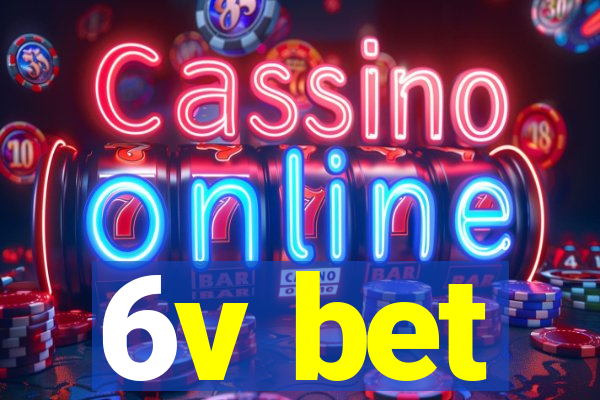 6v bet